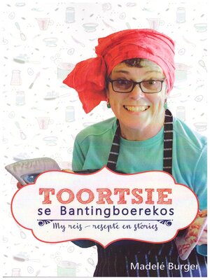 cover image of Toortsie se Bantingboerekos